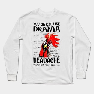 drama headache Long Sleeve T-Shirt